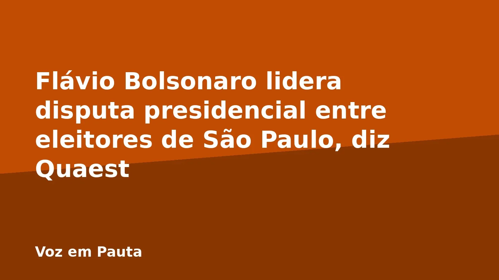 Flávio Bolsonaro lidera disputa presidencial entre eleitores de São Paulo, diz Quaest